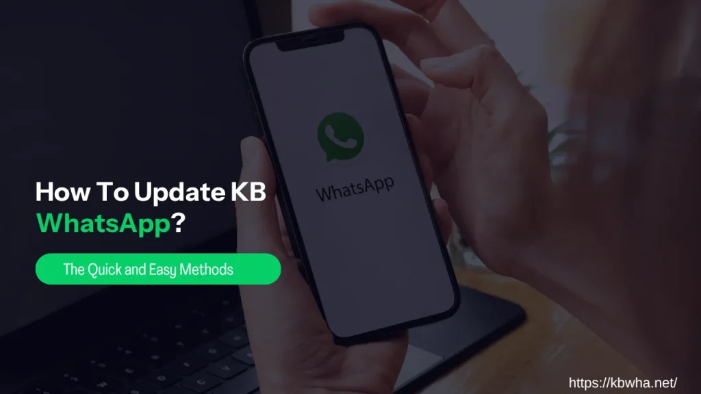 How To Update KB WhatsApp