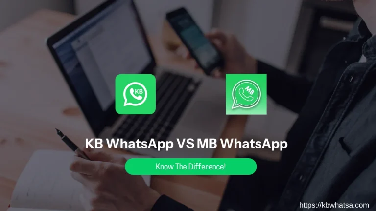 KB whatsapp vs Mb whatsapp